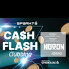 Cash-Flash CLUBBING - powered by SPARK7 💸