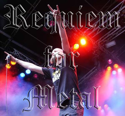 Ein letztes Requiem for Metal - eine Ära geht zu Ende Ein letztes Requiem for Metal - eine Ära geht zu Ende